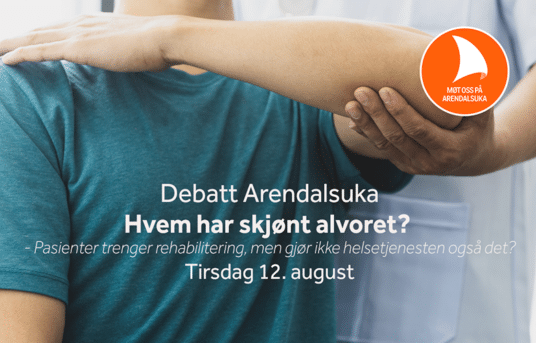 Arendalsuka – Debatt om rehabilitering