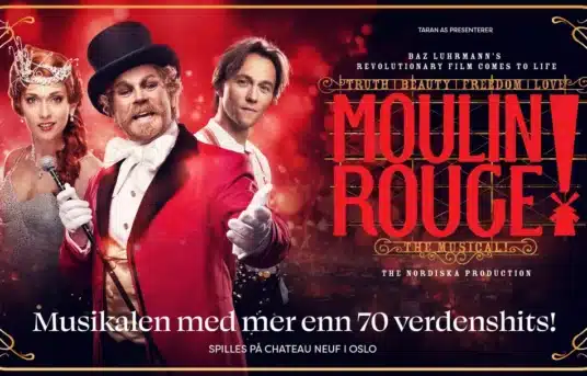 🎭Musicalen Moulin Rouge på Chateau Neuf